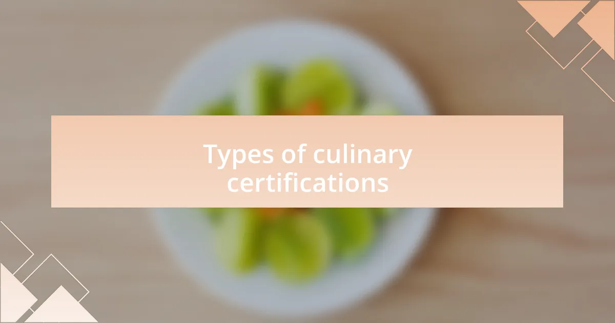 Types of culinary certifications